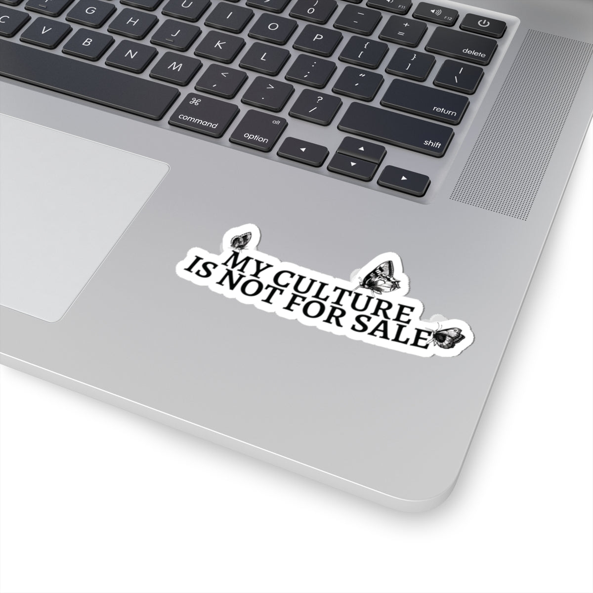 My Culture Is Not For Sale - Stickers