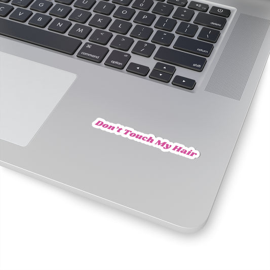 Don't Touch My Hair 2.0 - Stickers