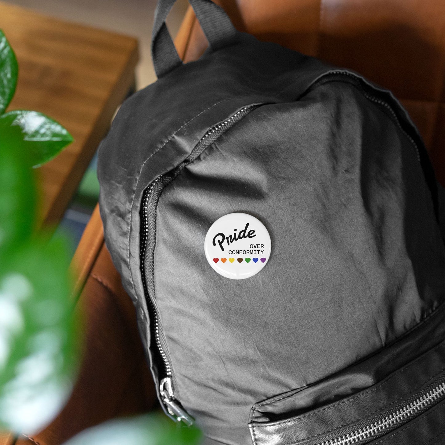 Pride Over Conformity — Round Pin