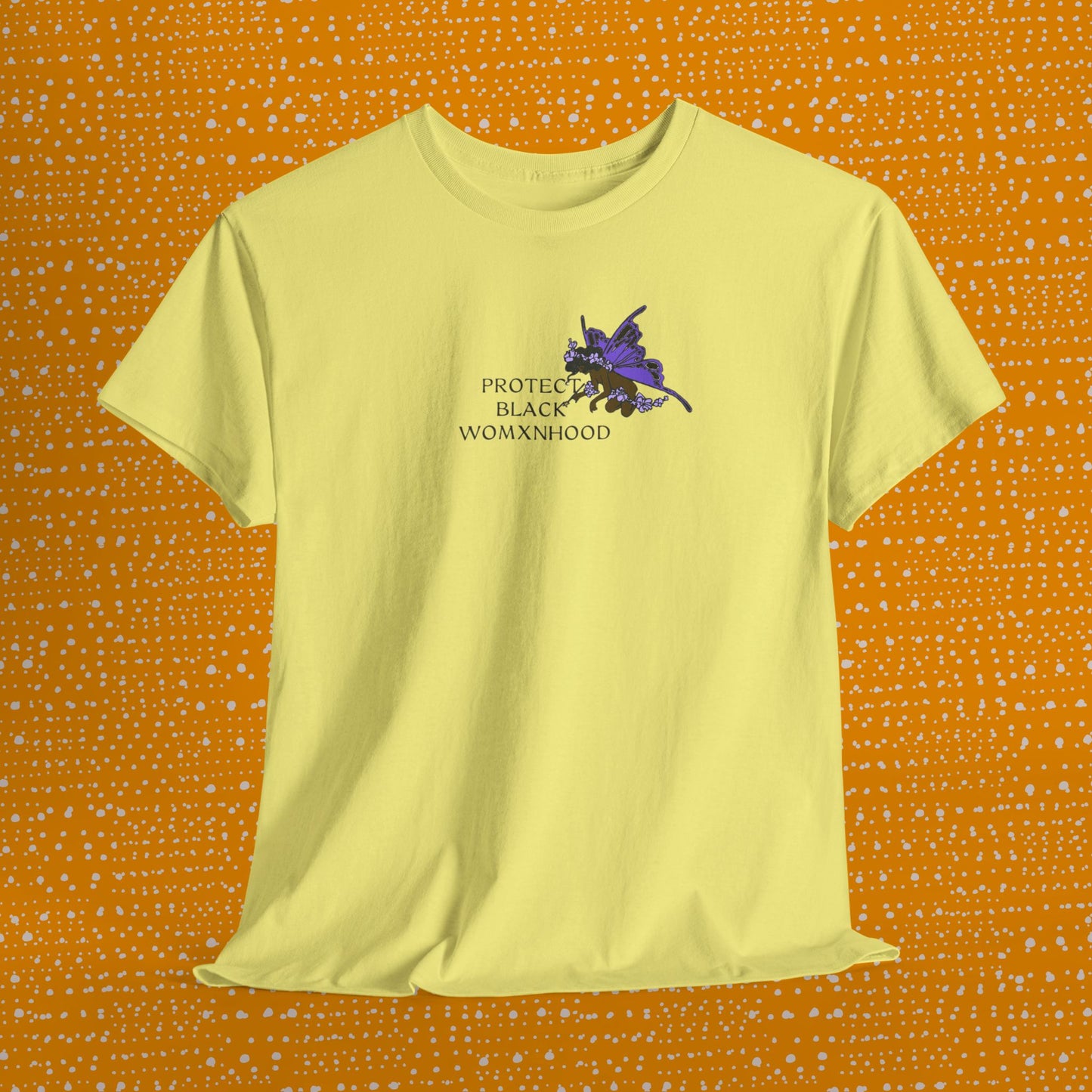 Protect Black Womxnhood - Unisex Tee