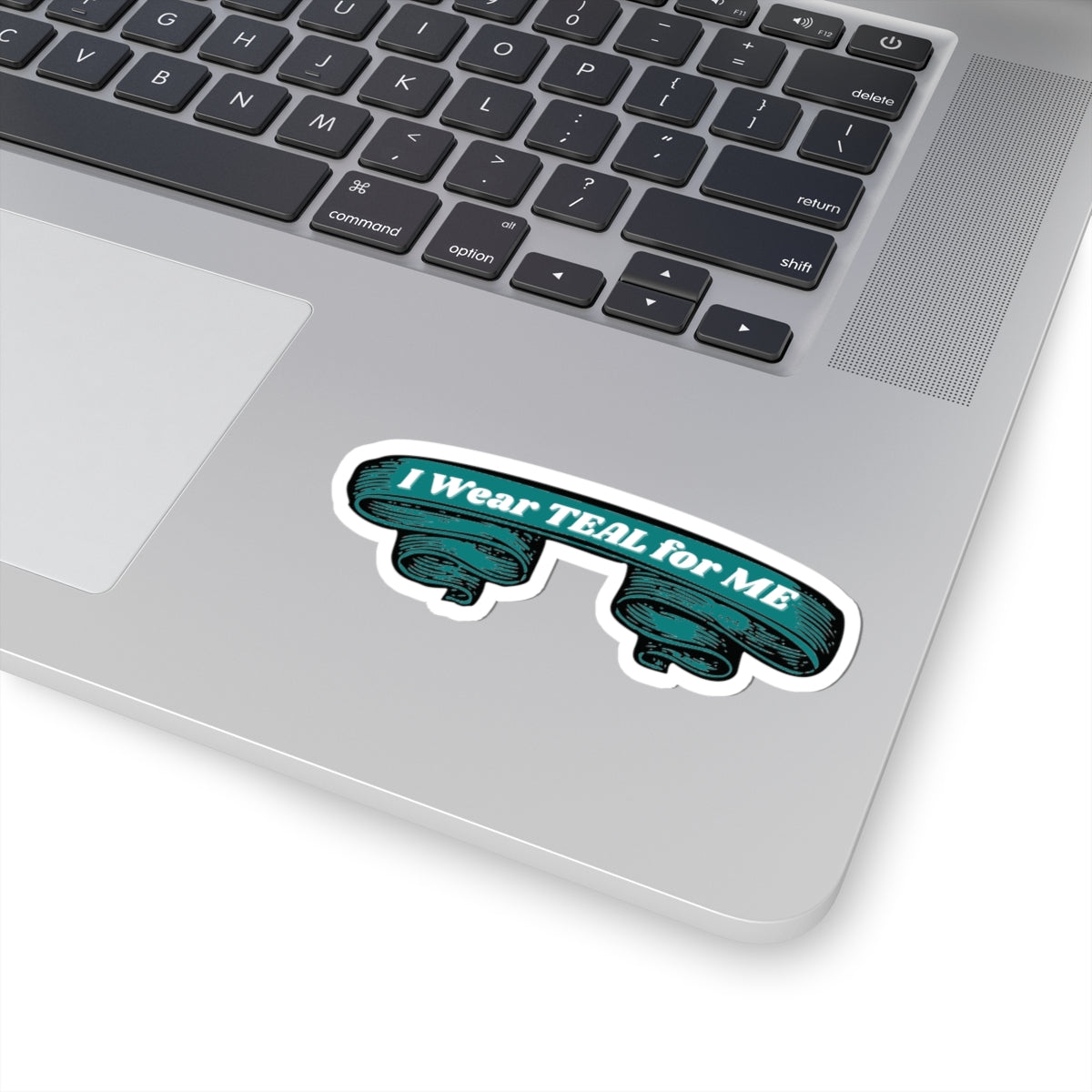 I Wear Teal For Me - Stickers