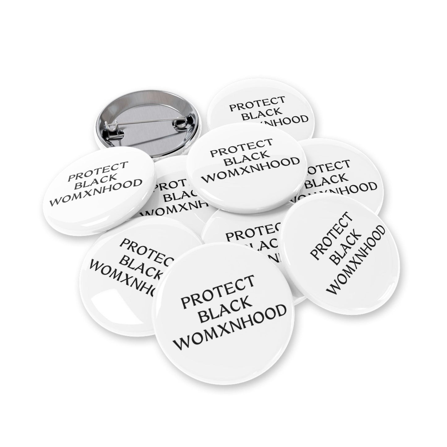 Protect Black Womxnhood - Round Pin