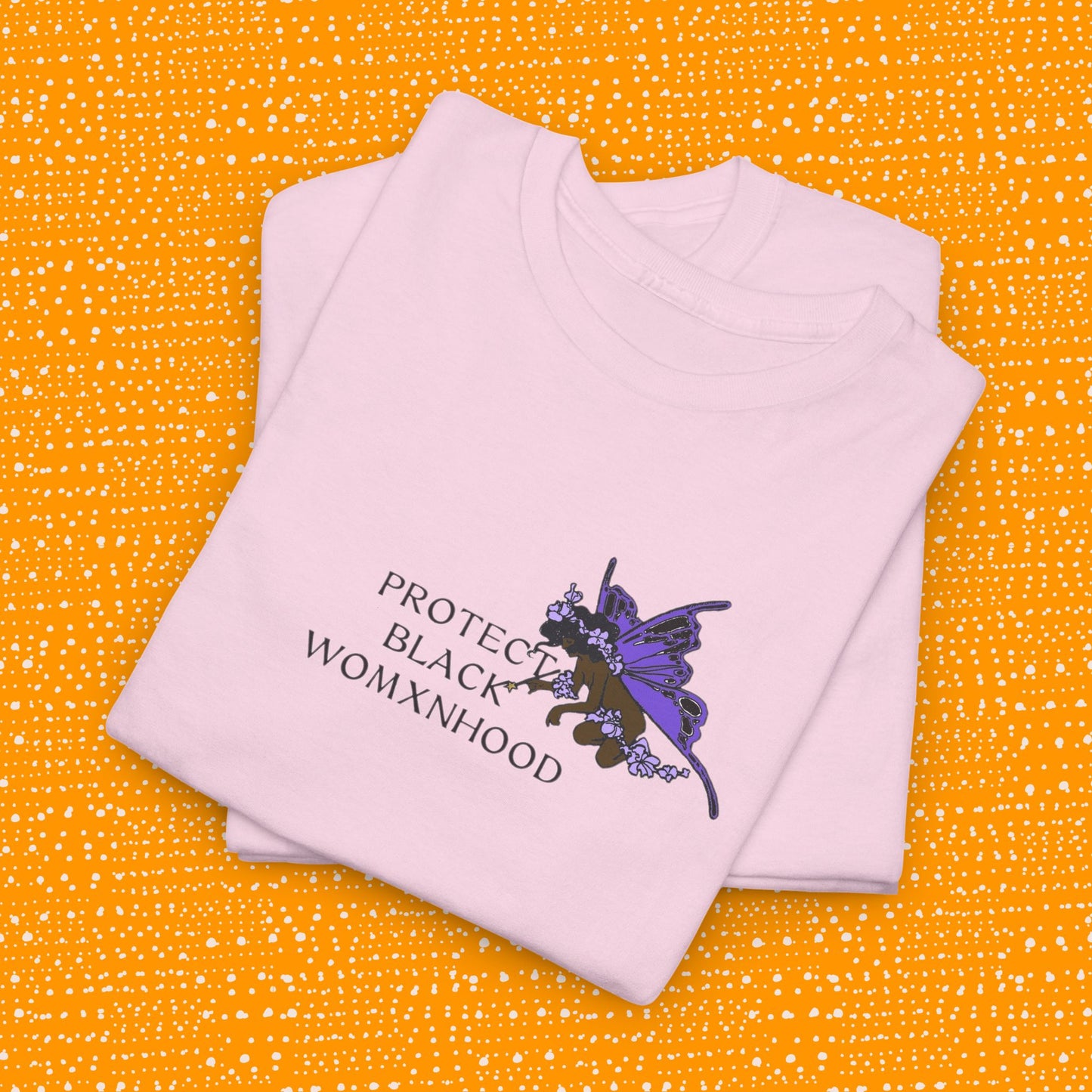 Protect Black Womxnhood - Unisex Tee
