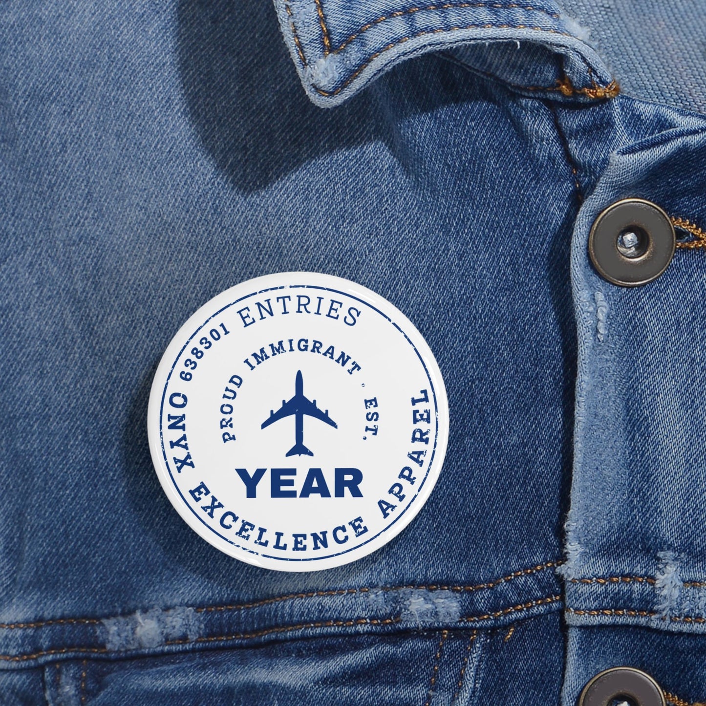 Proud Immigrant - Round Pin
