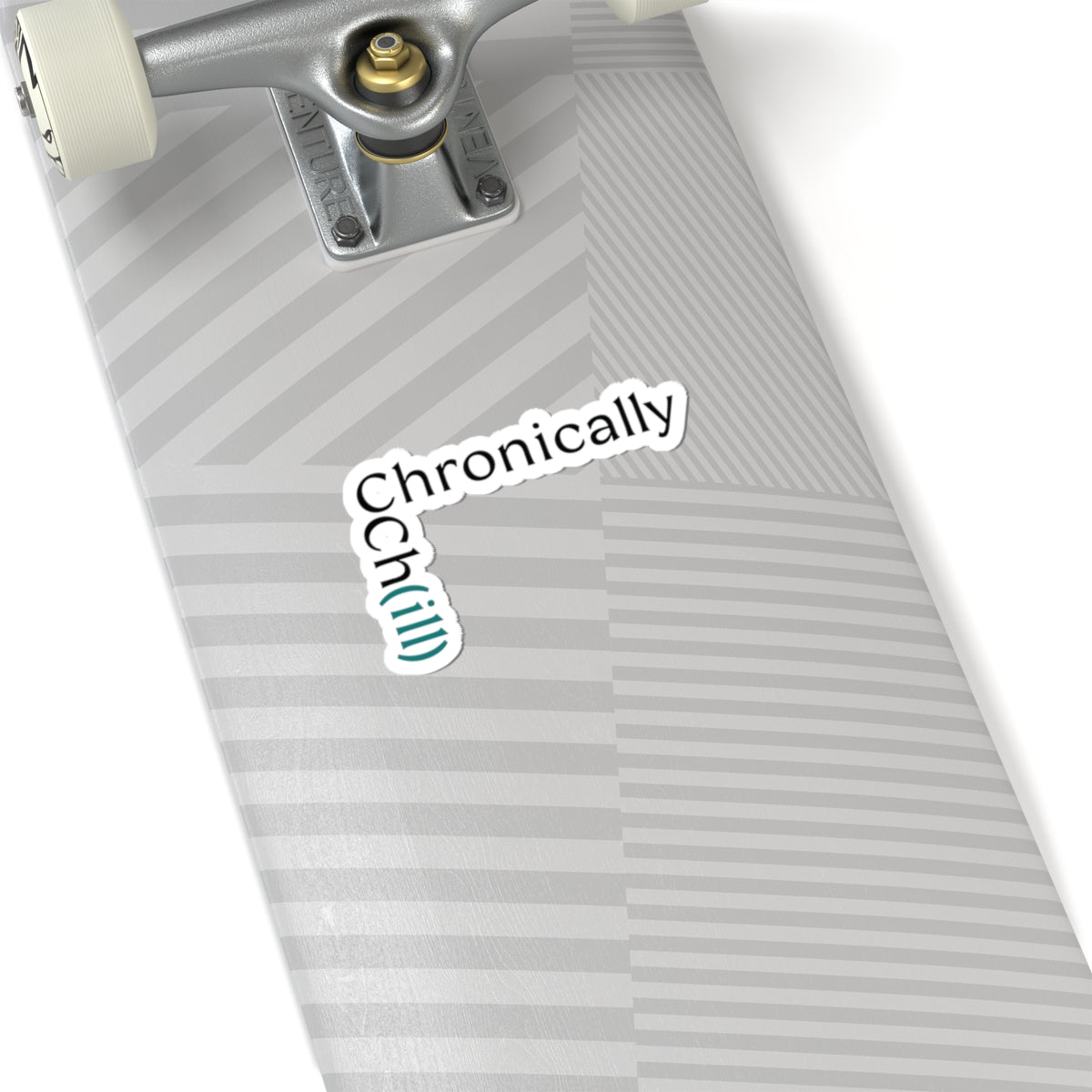 Chronically Ch(ill) - Stickers
