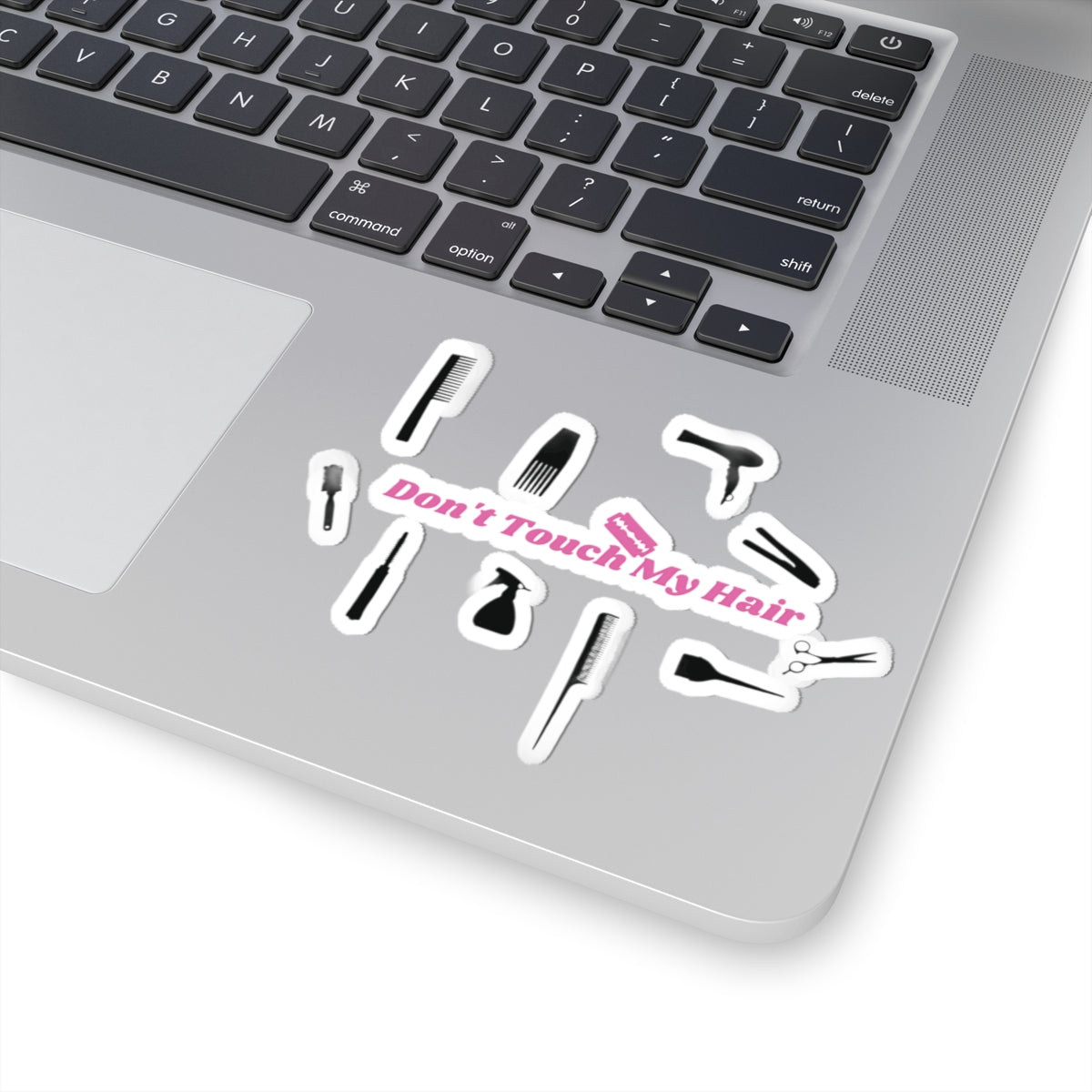 Don't Touch My Hair  - Stickers