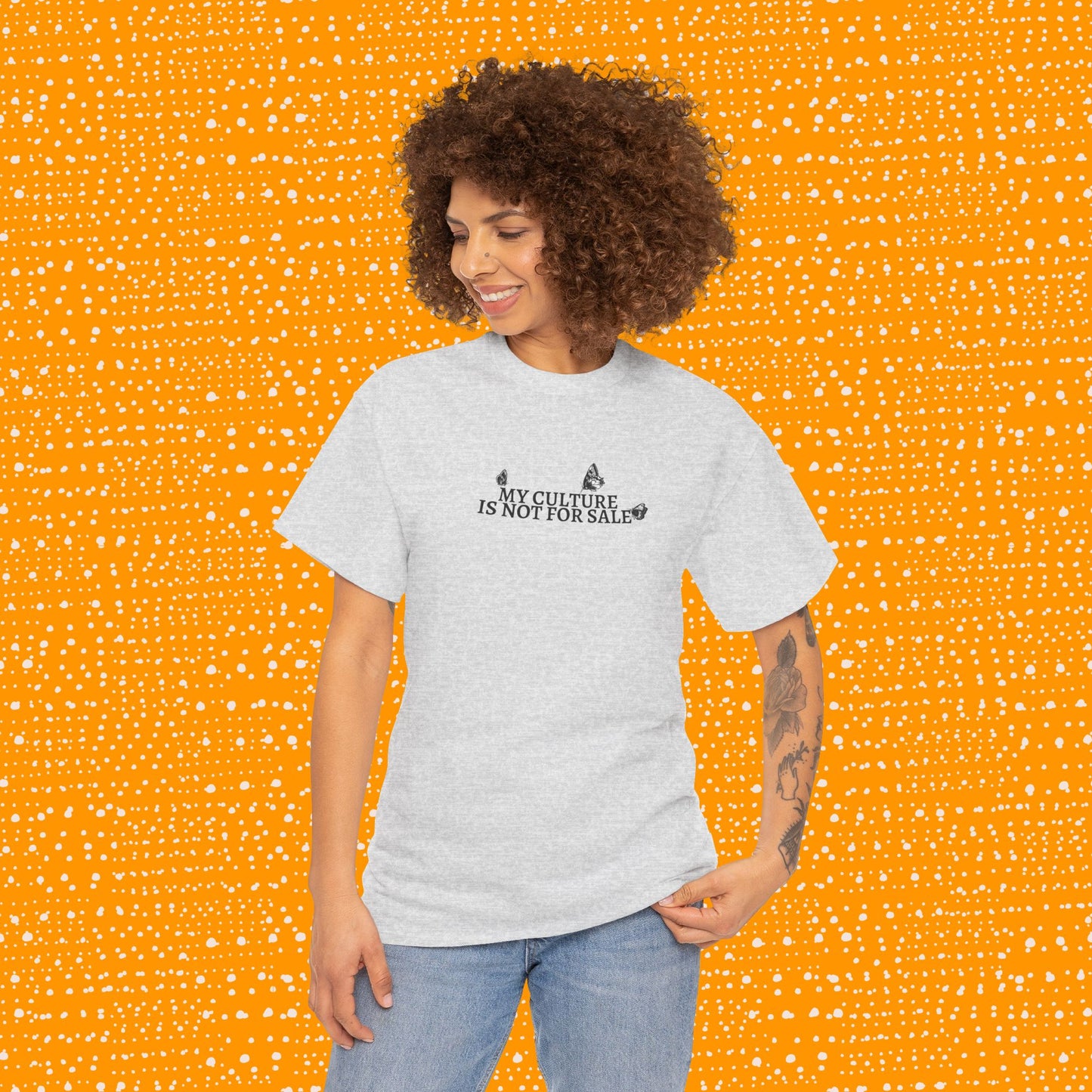 My Culture Is Not For Sale - Unisex Tee