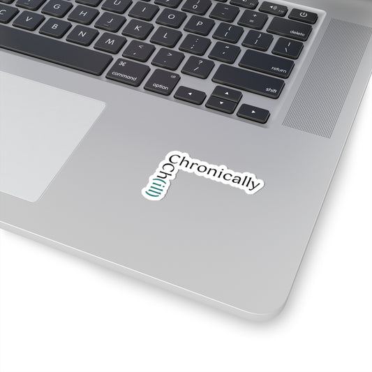 Chronically Ch(ill) - Stickers