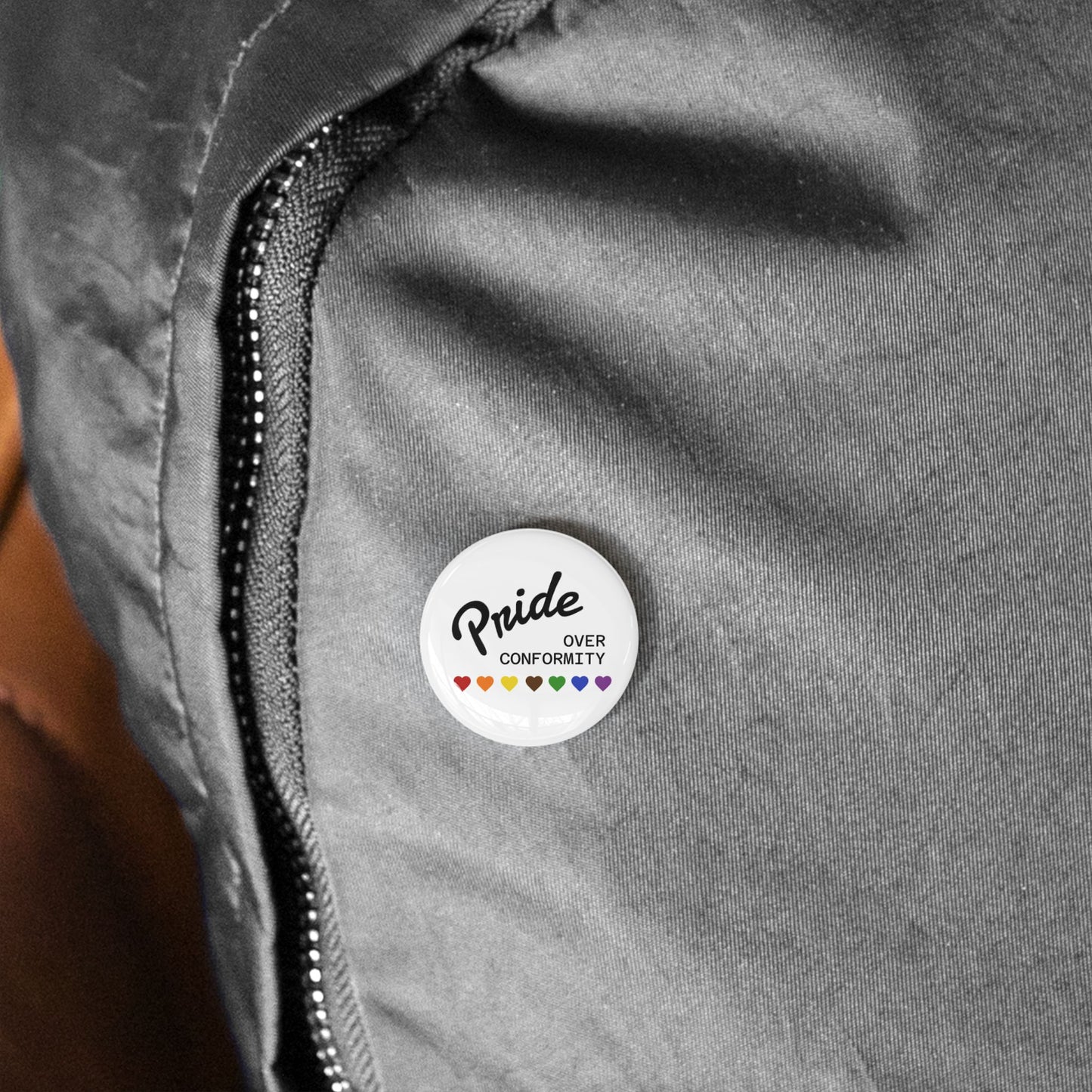 Pride Over Conformity — Round Pin